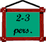 2 � 3 personnes