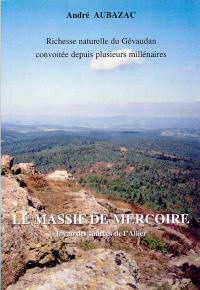 Le Massif de Mercoire par André Aubazac