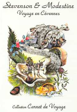 Carnet de voyage - Stevenson et Modestine - Voyage en Cévennes